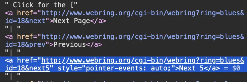 Page source in a browser inspector: anchor tags labeled Next Page, Previous and Next 5, each linking to webring.org/cgi-bin/webring with ring=blues and id=18.